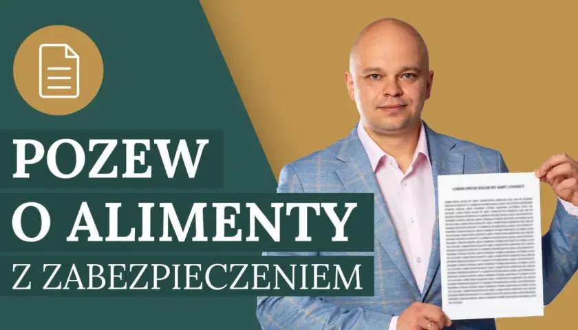 Mężczyzna prezentuje dokument "Pozew o alimenty z zabezpieczeniem". Dowiedz się, ile kosztuje napisanie pozwu o alimenty.