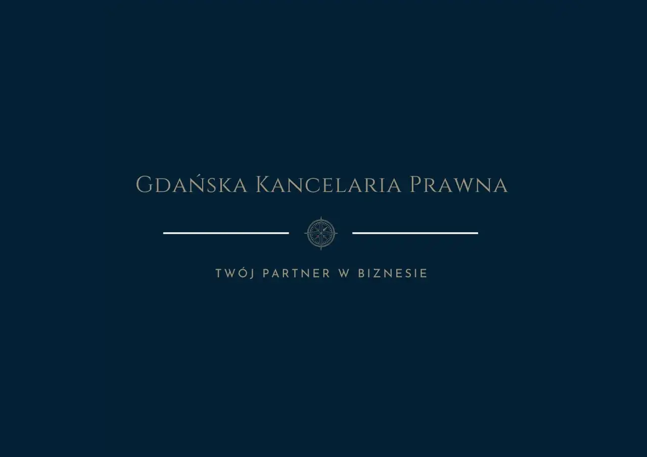 Gdańska Kancelaria Prawna - Twój Partner w Biznesie.